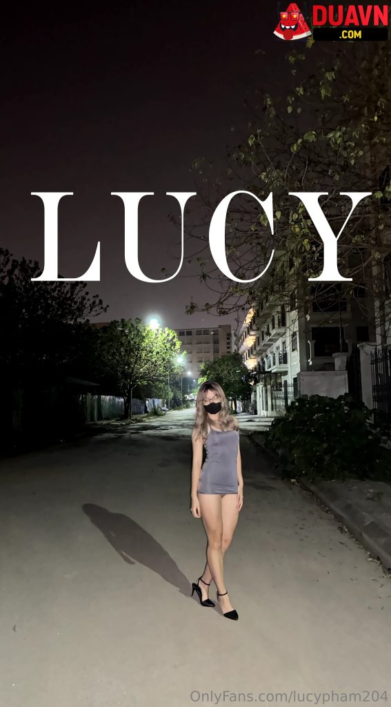 lucypham204 – Khoe thân chốn công cộng gạ địt trai trẻ
