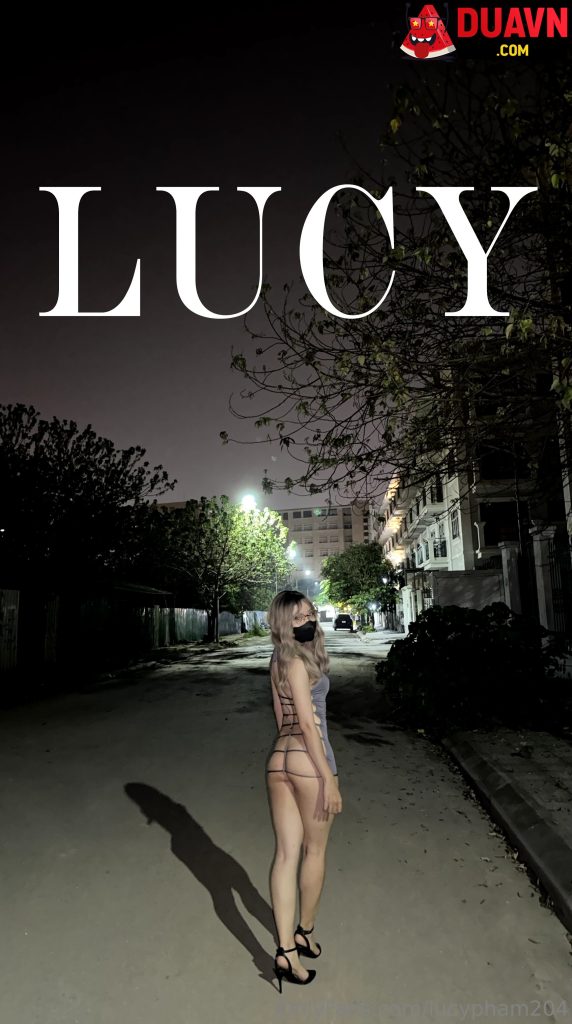 lucypham204 – Khoe thân chốn công cộng gạ địt trai trẻ
